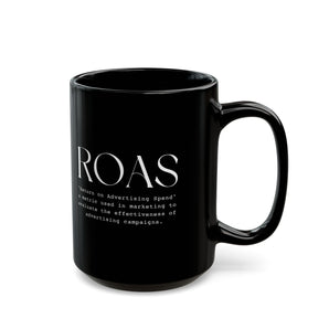 Nice ROAS defintion, ceramic black mug, 15oz