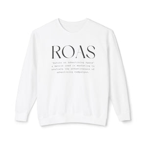 Nice ROAS definition, unisex lightweight crewneck sweatshirt