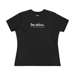 AdManager, be nice women's cotton tee