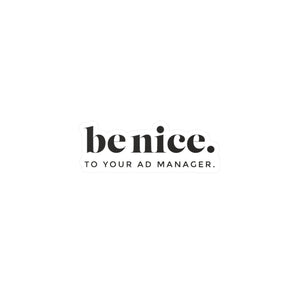 AdManager, be nice kiss-cut vinyl decals