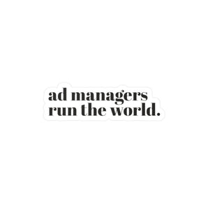 AdManager, run the world kiss-cut vinyl decals