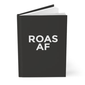 ROAS AF, black hardcover journal