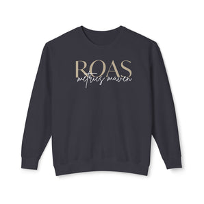 ROAS Metrics Maven,  unisex lightweight crewneck sweatshirt